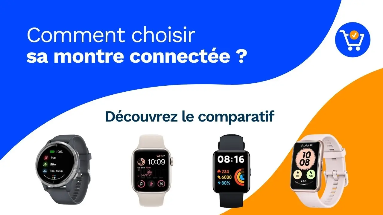 Les meilleures montres connectées 2026 : Comparatif et Guide