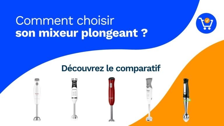 Les 10 meilleurs mixeurs plongeants 2026 : Comparatif et Guide