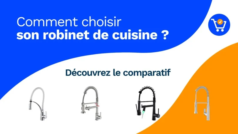 Robinets de cuisine, un équipement utilisé plusieurs fois par jour