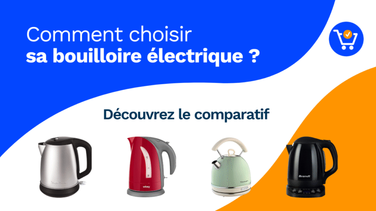 Les 10 meilleures bouilloires électriques 2026 : Comparatif