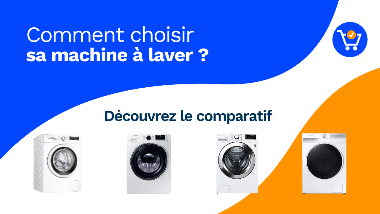 Les 10 meilleures machines à laver 2026 : Comparatif et Guide
