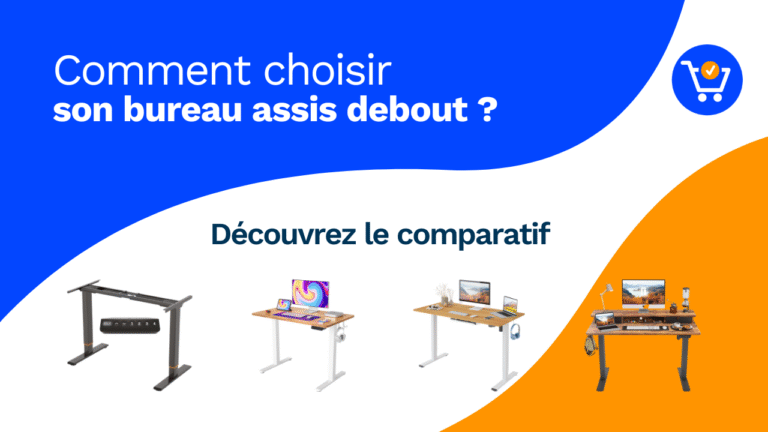 Les 10 meilleurs bureaux assis-debout : Comparatif 2026