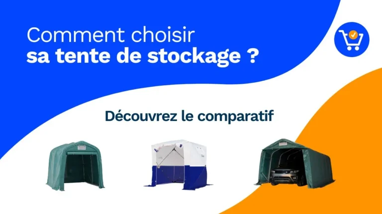 Les 10 meilleures tentes de stockage 2026 : Comparatif et Guide